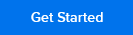 get started button